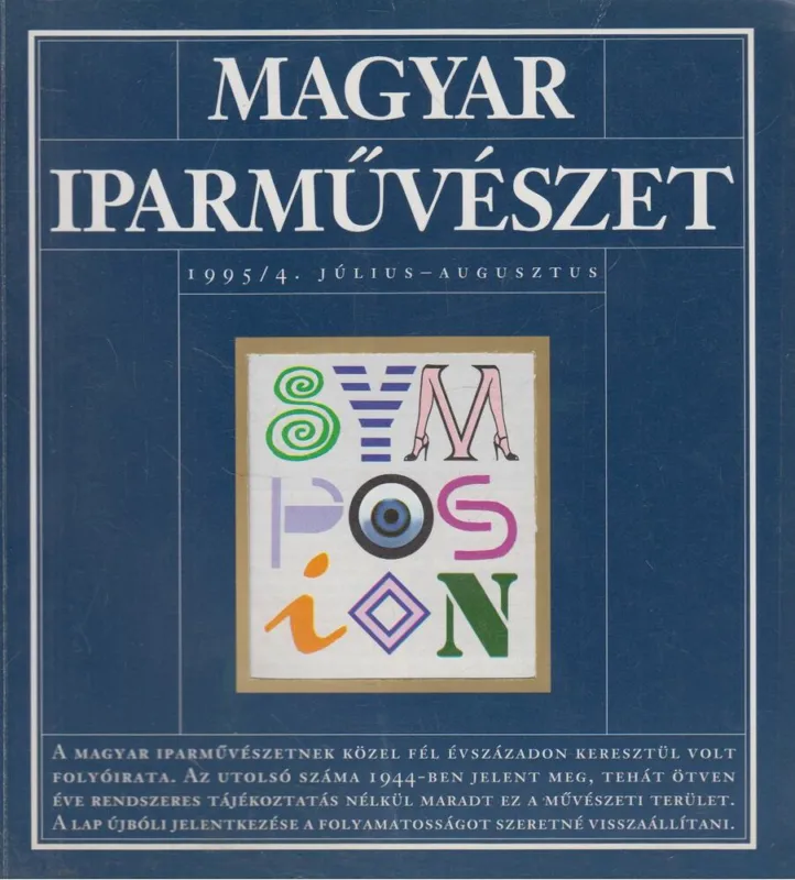 Kedvezményes ár Magyar Iparművészet 1995/4. Július - augusztus