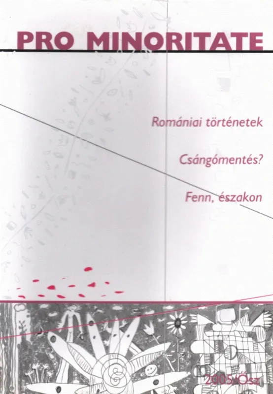 Akció Pro minoritate 2005. ősz