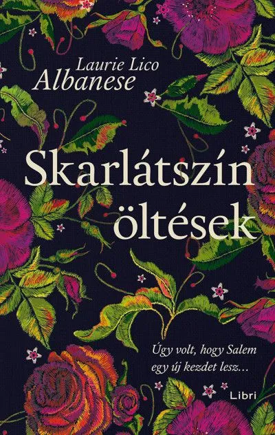 Árcsökkenés Skarlátszín öltések - Úgy volt, hogy Salem egy új kezdet lesz...