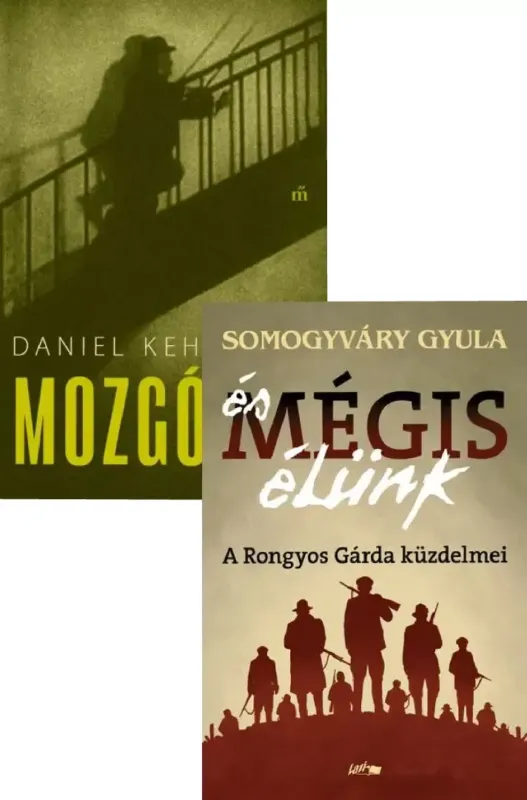 És mégis élünk - A Rongyos Gárda küzdelmei + Mozgókép Vedd meg online
