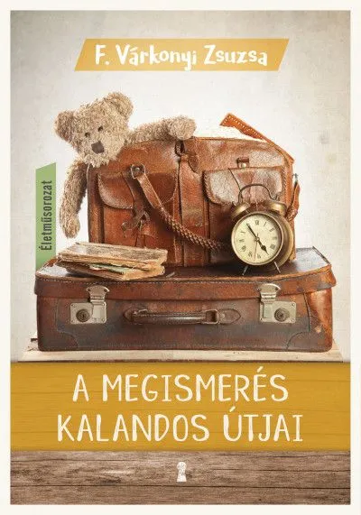 Olcsó A megismerés kalandos útjai