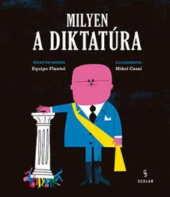 Kedvezményes ár Milyen a diktatúra