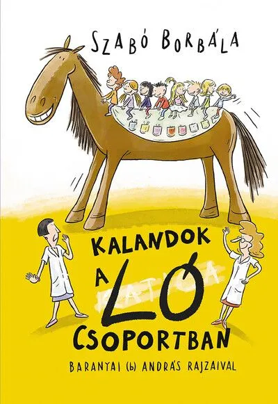 Kalandok a Ló csoportban Outlet