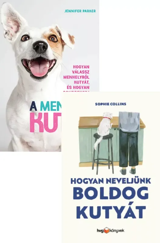 Akció Hogyan neveljünk boldog kutyát + A mentett kutya