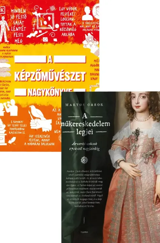 A műkereskedelem legjei - Árverési csúcsok 1701-től napjainkig - Képfilozófiák + A képzőművészet nagykönyve - Minden, amit tudni érdemes Gyors szállítás
