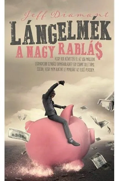 Lángelmék - A nagy rablás Expressz kézbesítés