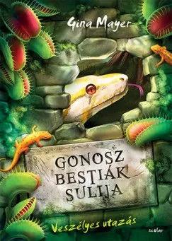 Gonosz Bestiák Sulija 3. - Veszélyes utazás Ajánlat