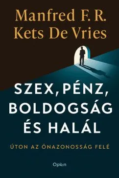 Azonnal elérhető Szex, pénz, boldogság és halál