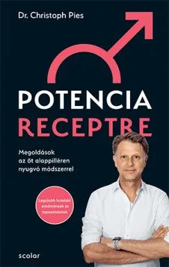 Kiárusítás Potencia receptre - Megoldások az öt alappilléren nyugvó módszerrel