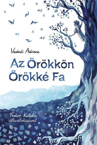 Az Örökkön örökké fa Legjobb ár