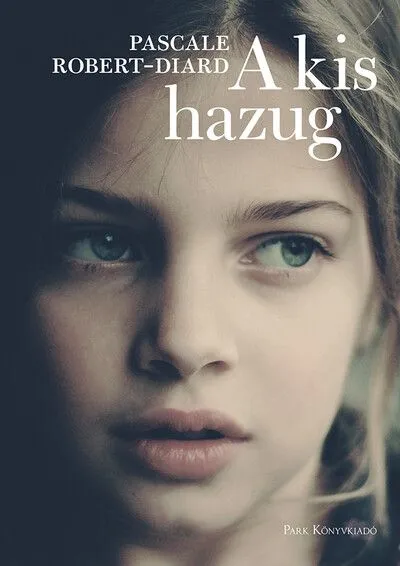 Legnépszerűbb A kis hazug
