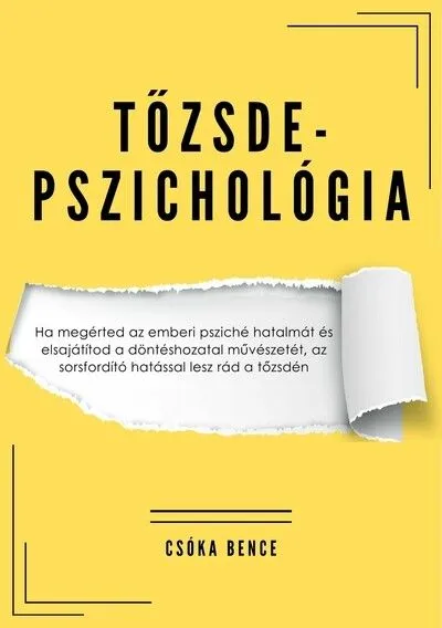 Legkelendőbb Tőzsdepszichológia