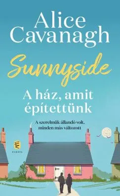 Sunnyside - A ház, amit építettünk Prémium