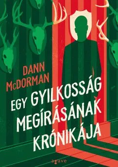 Egy gyilkosság megírásának krónikája Nézd meg most