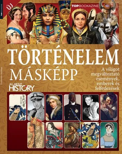 Rendeld meg most Top Bookazine - Történelem másképp