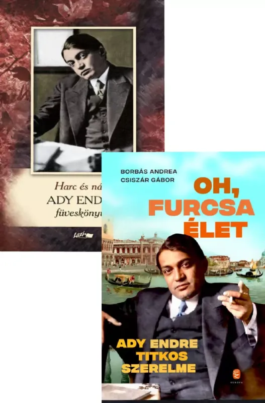 Gyors szállítás Harc és nász - Ady Endre füveskönyve + Oh, furcsa Élet - Ady Endre titkos szerelme