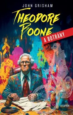Szuper ajánlat Theodore Boone - A botrány