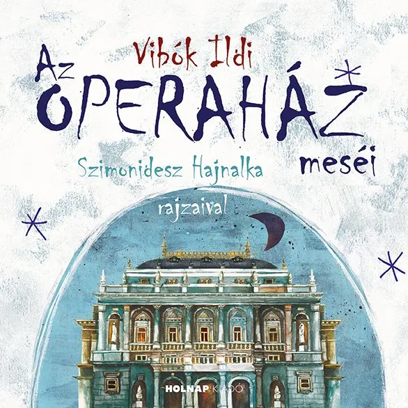 Expressz szállítás Az Operaház meséi-Mesék az operából