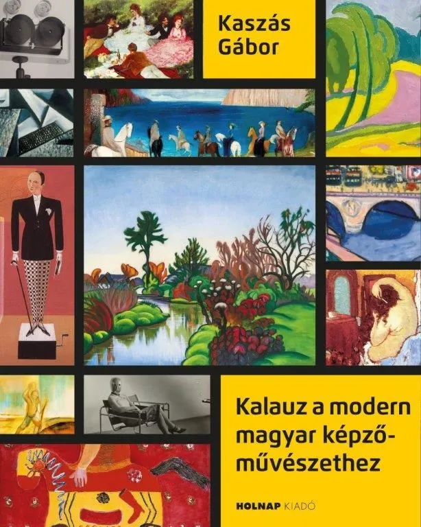 Vásárlói kedvenc Kalauz a modern magyar képzőművészethez