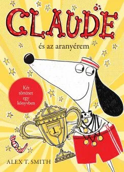 Expressz kézbesítés Claude és az aranyérem / Claude a rivaldafényben