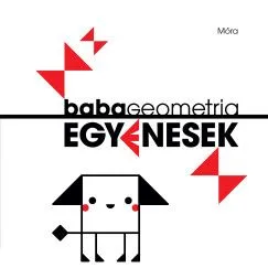 Azonnal elérhető Babageometria - Egyenesek - Textilkönyv