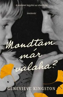 Legkelendőbb Mondtam már valaha?