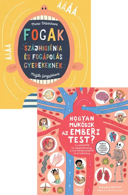 Fogak - Szájhigiénia és fogápolás gyerekeknek + Hogyan működik az emberi test? Árengedmény