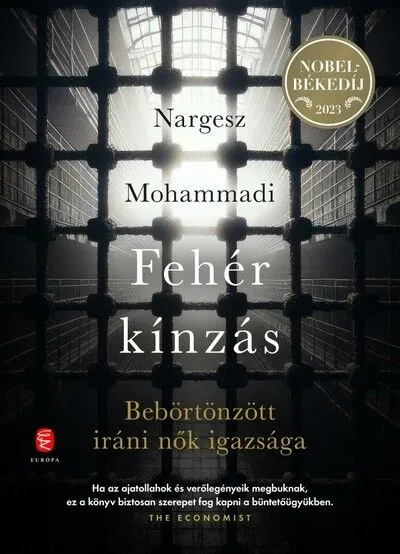 Fehér kínzás - Bebörtönzött iráni nők igazsága Akció