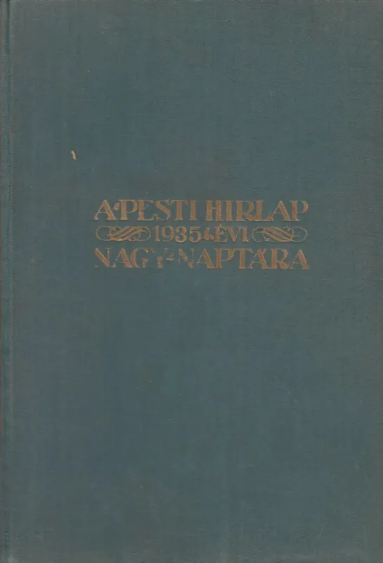 Kedvezmény A Pesti Hírlap 1935. évi kincsesháza