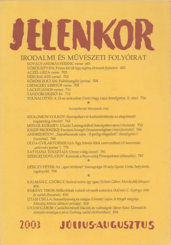 Jelenkor 2003. Július-Augusztus Népszerű
