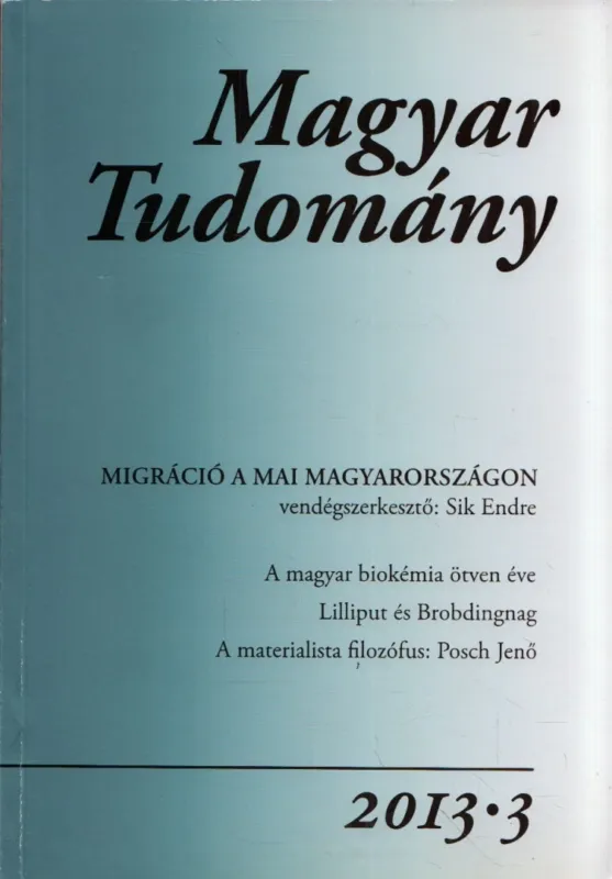 Utolsó esély Magyar Tudomány 2013/3.
