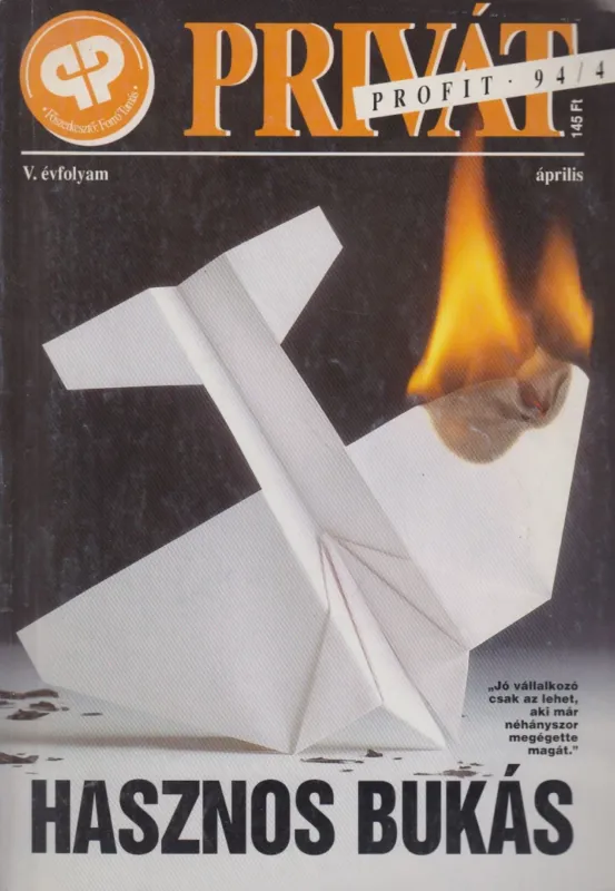Legjobb ár Privát Profit 1994. április