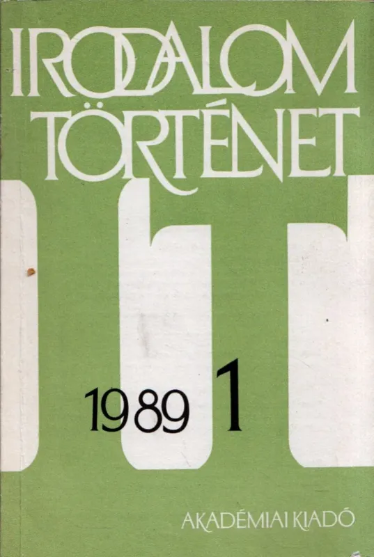 Azonnal elérhető Irodalomtörténet 1989/1