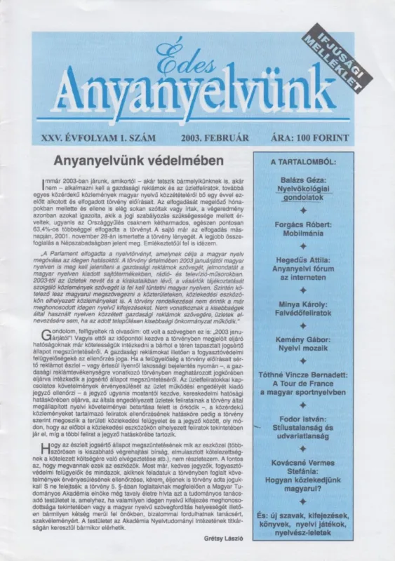 Édes Anyanyelvünk 2003. Február XXV/1. Legkelendőbb