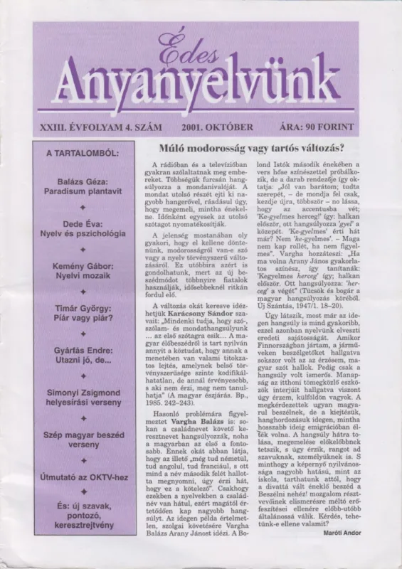 Édes Anyanyelvünk 2001. október XXIII/4. Korlátozott ajánlat