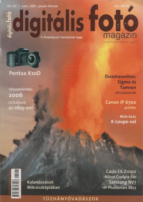 Gyors kiszállítás Digitális fotó 2007. január-február