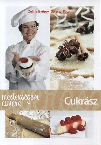 Mesterségem címere - Cukrász Outlet
