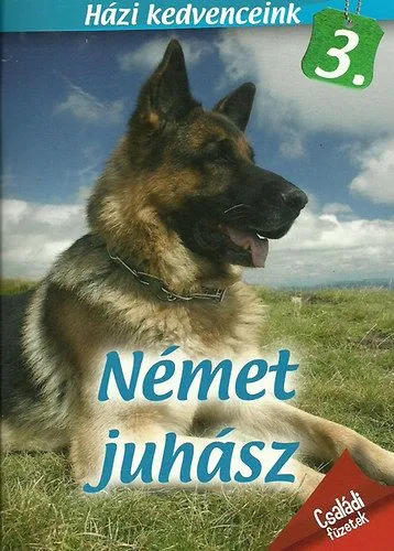 Német juhász - Házi kedvenceink 3. Azonnal elérhető