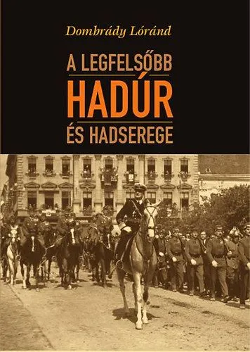 A legfelsőbb hadúr és hadserege Olcsó