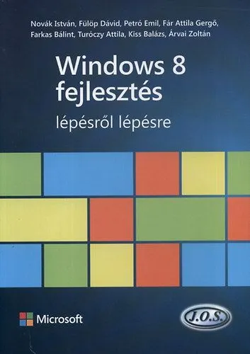 Windows 8 fejlesztés lépésről lépésre Exkluzív ajánlat