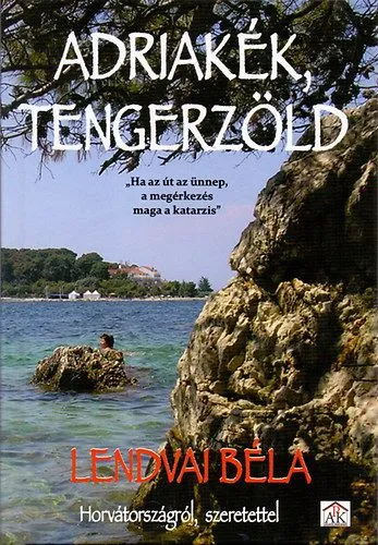 Adriakék, tengerzöld Azonnal elérhető