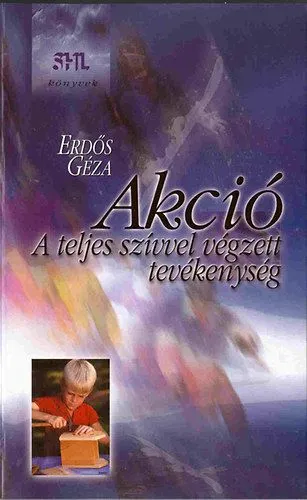 Biztonságos fizetés Akció - A teljes szívvel végzett tevékenység