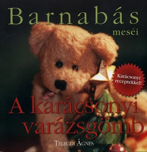 Barnabás meséi - A karácsonyi varázsgömb Akció