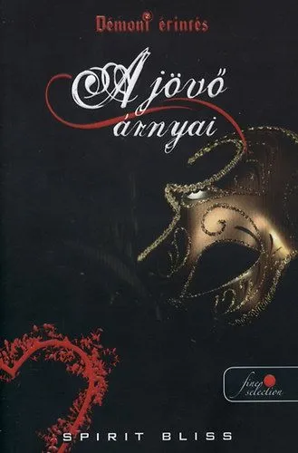 A jövő árnyai - Démoni érintés 2. Vedd meg most