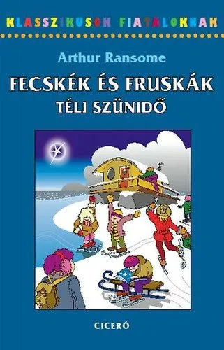 Olcsóbb Fecskék és Fruskák - Téli szünidő