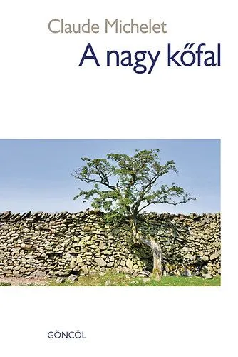 Legkelendőbb A nagy kőfal