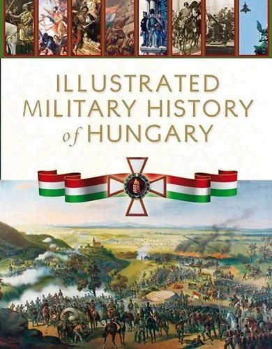 Biztonságos vásárlás Illustrated Military History of Hungary
