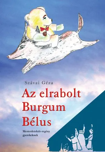 Kiárusítás Az elrabolt Burgum Bélus