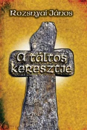 A táltos keresztje Kedvezményes ár