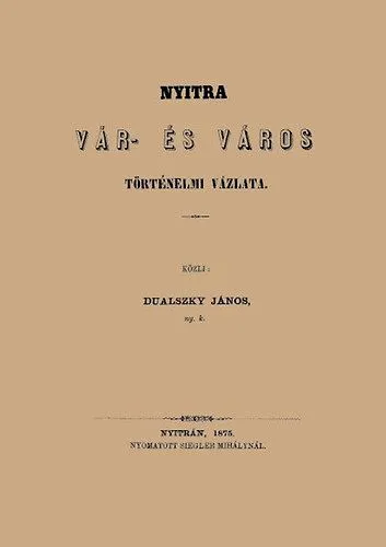 Expressz szállítás Nyitra vár- és város történelmi vázlata